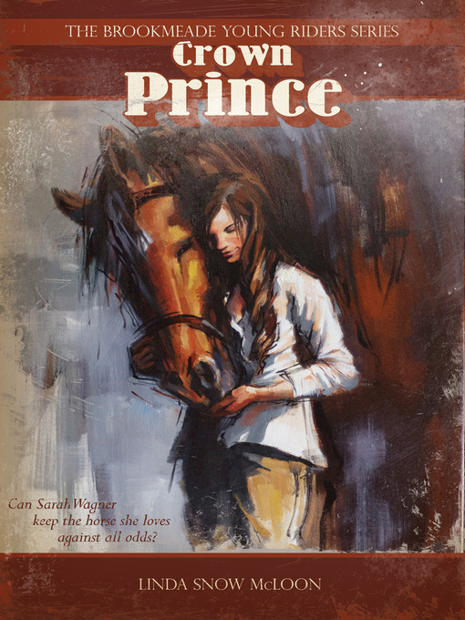 Title details for Crown Prince by Linda Snow McLoon - Available
